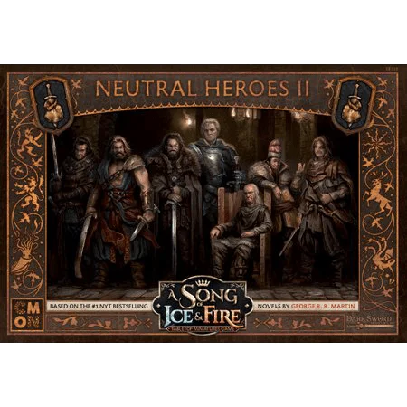 A Song of Ice & Fire: Tabletop Miniatures Game – Neutral Heroes II