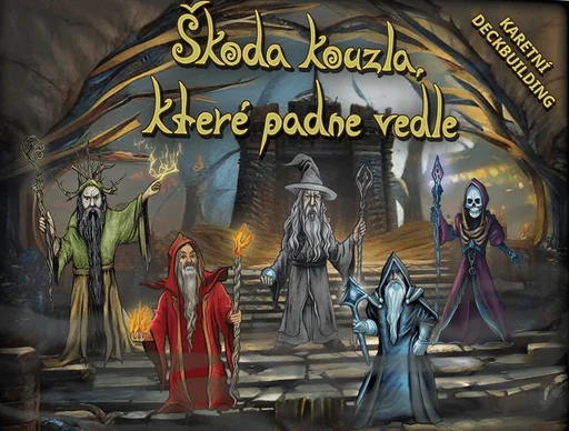 Board game, Škoda kouzla, které padne vedle