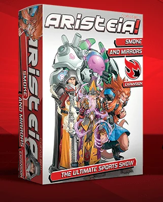 Aristeia!: Smoke and Mirrors