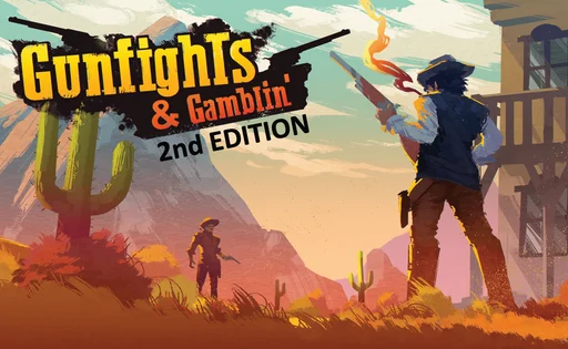 Board game, Gunfights & Gamblin': Second Edition