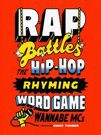 Board game, Rap Battles: The Hip-Hop Rhyming Word Game for Wannabe MCs
