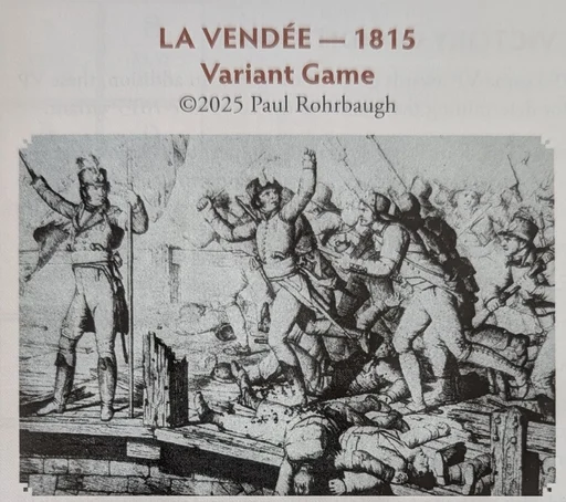 La Vendée: 1815 Variant Game