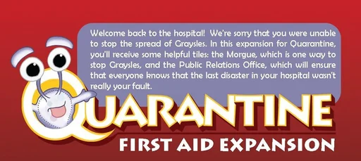 Quarantine: First Aid Expansion