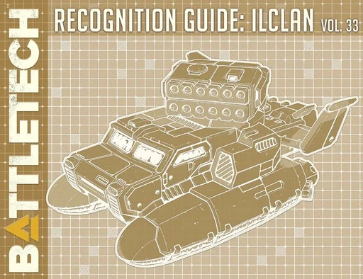 BattleTech: Recognition Guide – IlClan Volume 33