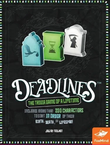 Board game, Deadlines