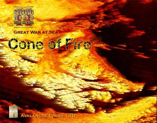 Great War at Sea / Second World War at Sea: Cone of Fire