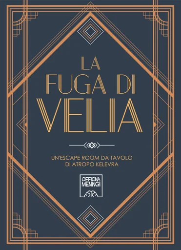 Board game, La Fuga di Velia