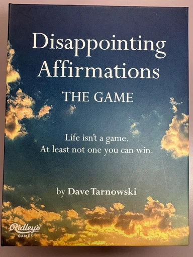 Board game, Disappointing Affirmations: The Game
