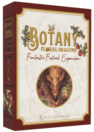 Botany: Floral Dragons – Fantastic Festival Expansion