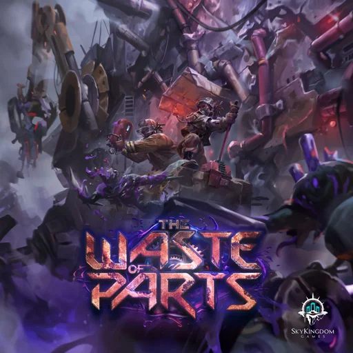 Board game, The Waste of Parts