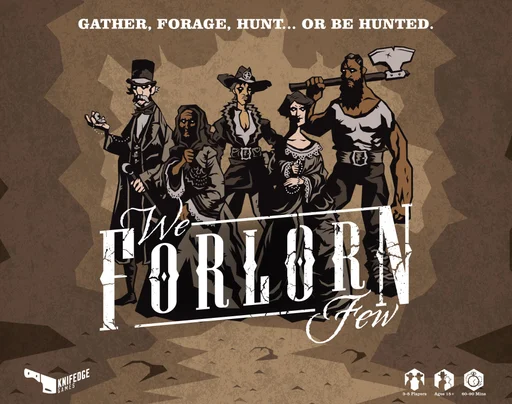 Board game, We Forlorn Few