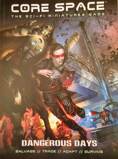 Core Space: Dangerous Days
