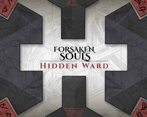 Board game, Forsaken Souls: Hidden Ward