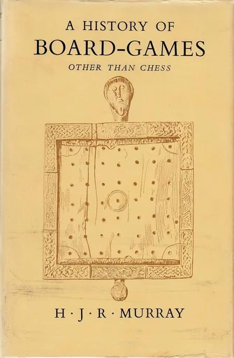 Board game, A History of Board-Games Other Than Chess