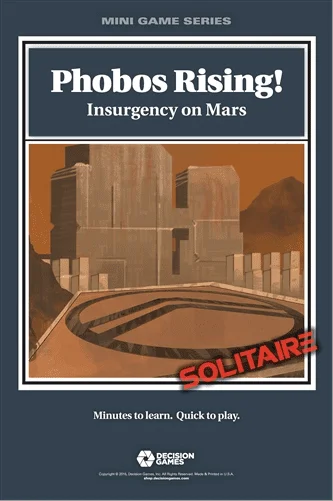 Board game, Phobos Rising! Insurgency on Mars