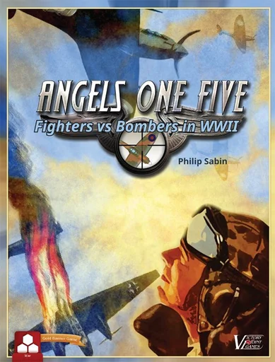 Angels One Five: Fighters vs Bombers in WWII