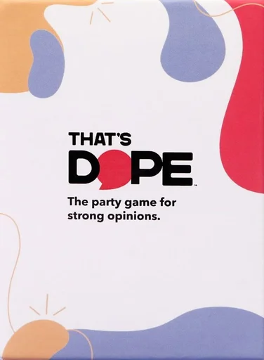 Board game, That's Dope: The Party Game for Strong Opinions