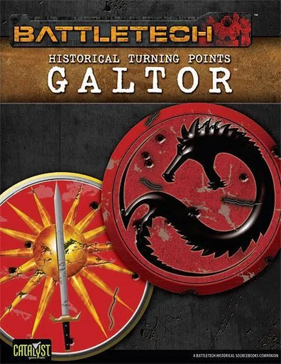 BattleTech: Historical Turning Points – Galtor