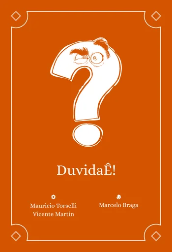 Board game, DuvidaÊ!