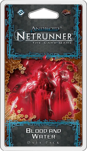 Android: Netrunner – Blood and Water
