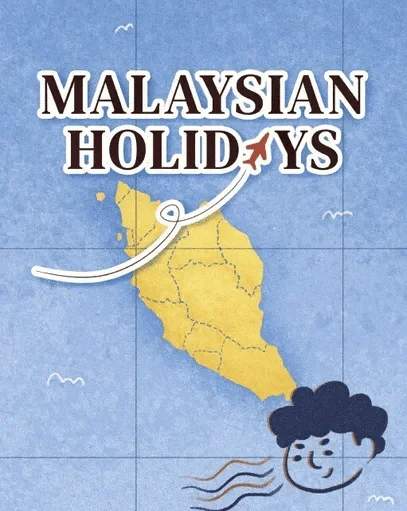 Malaysian Holidays