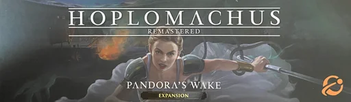 Hoplomachus: Remastered – Pandora's Wake