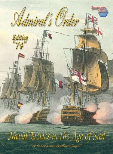 Board game, Admiral's Order: Naval Tactics in the Age of Sail – Edition 74