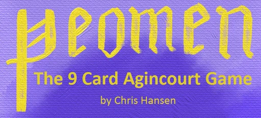 Board game, Yeomen: The 9 Card Agincourt Game