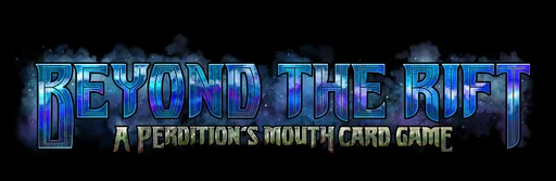 Board game, Beyond the Rift: A Perdition's Mouth Card Game