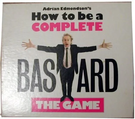 Board game, How to Be a Complete Bastard