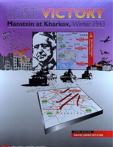 Lost Victory: Manstein At Kharkov, Winter 1943