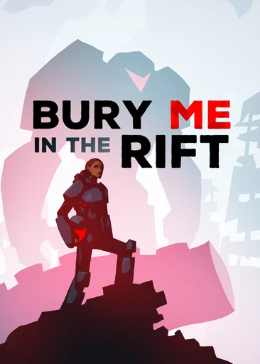Board game, Bury Me in the Rift