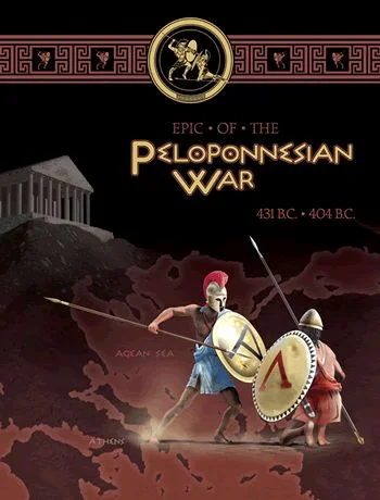 Board game, Epic of the Peloponnesian War: 431 B.C. - 404 B.C.