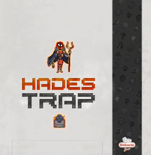 Board game, Hades Trap