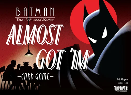 Board game, Batman: The Animated Series – Almost Got 'Im Card Game