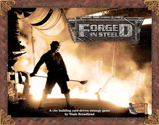 Board game, Forged in Steel