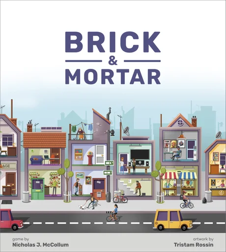 Board game, Brick & Mortar