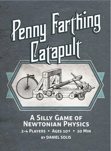 Board game, Penny Farthing Catapult