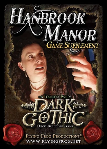A Touch of Evil: Dark Gothic – Hanbrook Manor game supplement