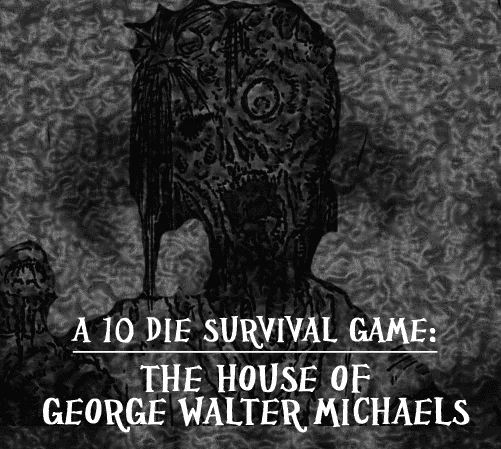 Board game, The House of George Walter Michaels