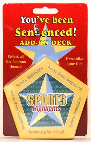 You've Been Sentenced! Add-On Deck: Sports Highlights