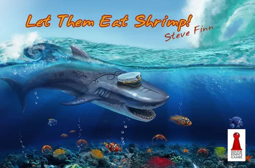 Board game, Let Them Eat Shrimp!