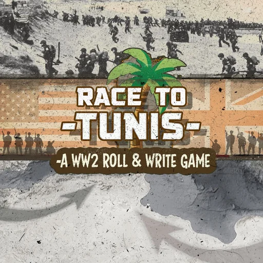 Race To Tunis: A WW2 Roll & Write Game