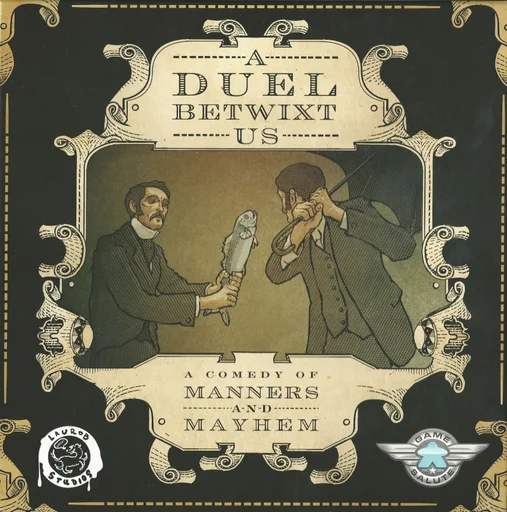 Board game, A Duel Betwixt Us