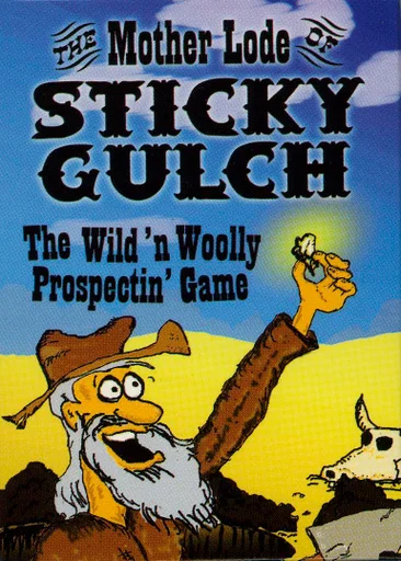 Board game, The Mother Lode of Sticky Gulch