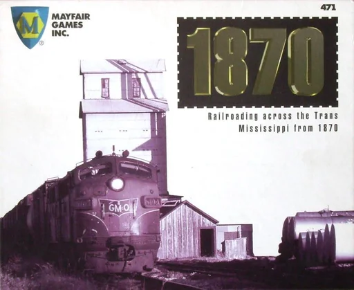 Board game, 1870: Railroading Across the Trans Mississippi from 1870