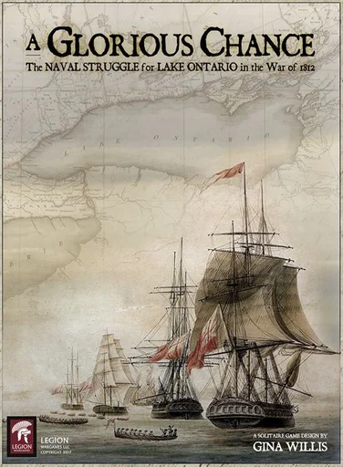 Board game, A Glorious Chance: The Naval Struggle for Lake Ontario in the War of 1812