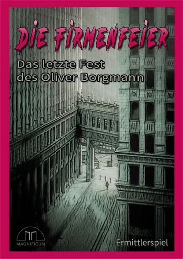 Board game, Die Firmenfeier: Das letzte Fest des Oliver Borgmann