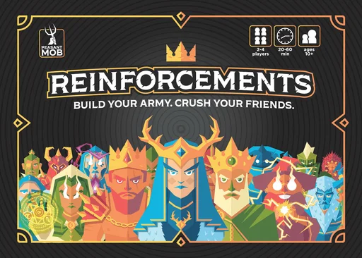 Board game, Reinforcements