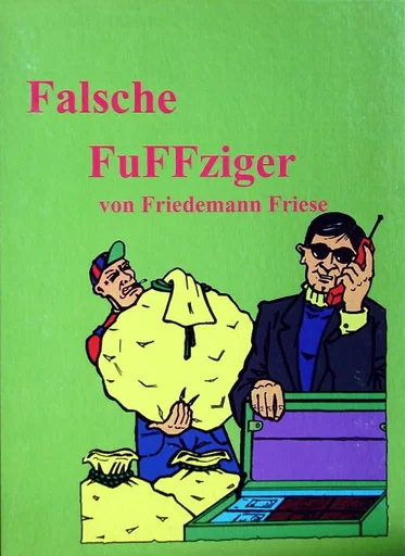 Board game, Falsche FuFFziger